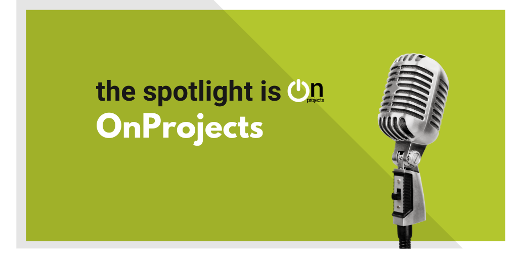 OnProjects in the SPOTLIGHT